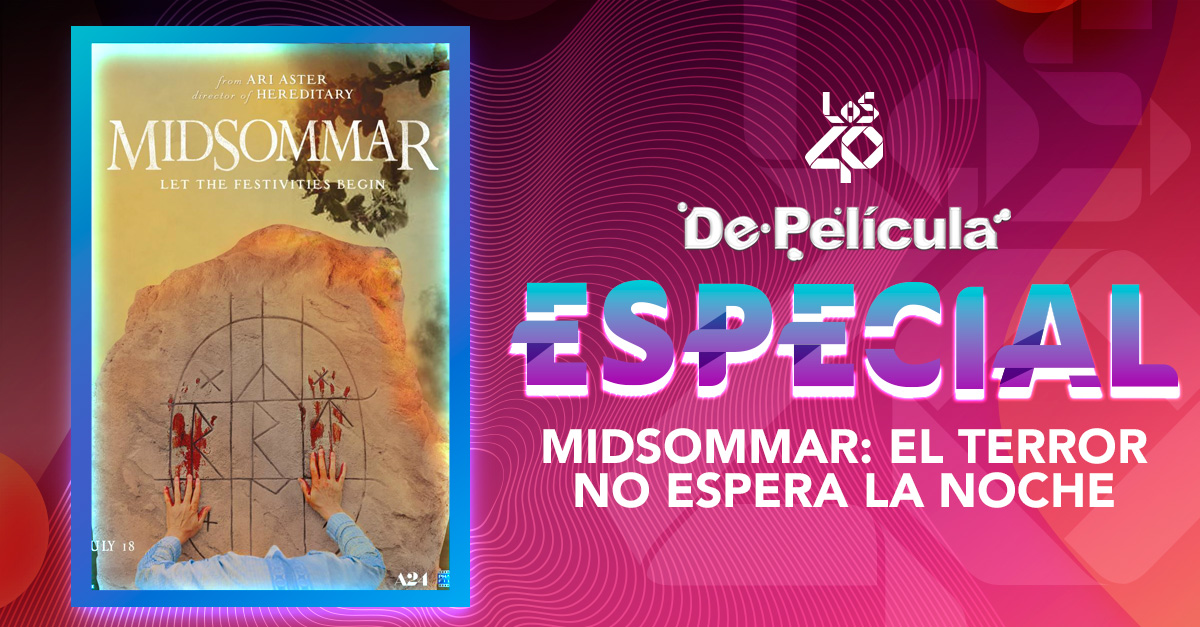 LOS40 – Midsommar: El Terror No Espera La Noche