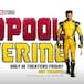 Horarios y precios de ‘Deadpool & Wolverine’ en cines de Bogotá: este es el día más barato
