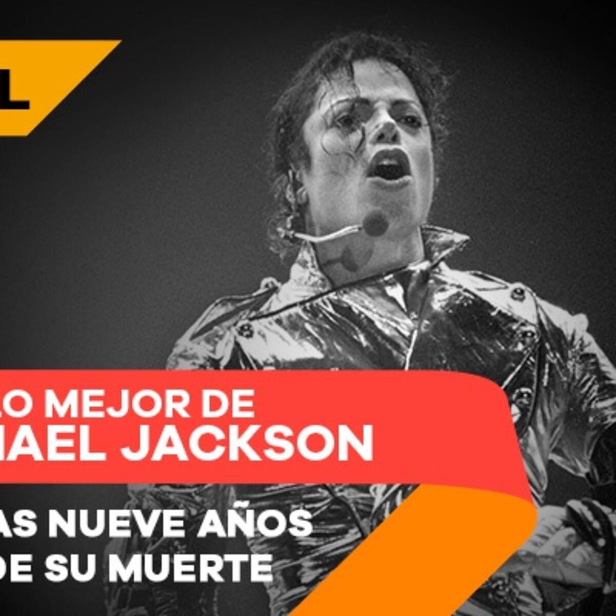 Especial: Lo mejor de Michael Jackson tras nueve años de su fallecimiento.