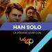 VIVE LA PREMIER DE HAN SOLO CON LOS40
