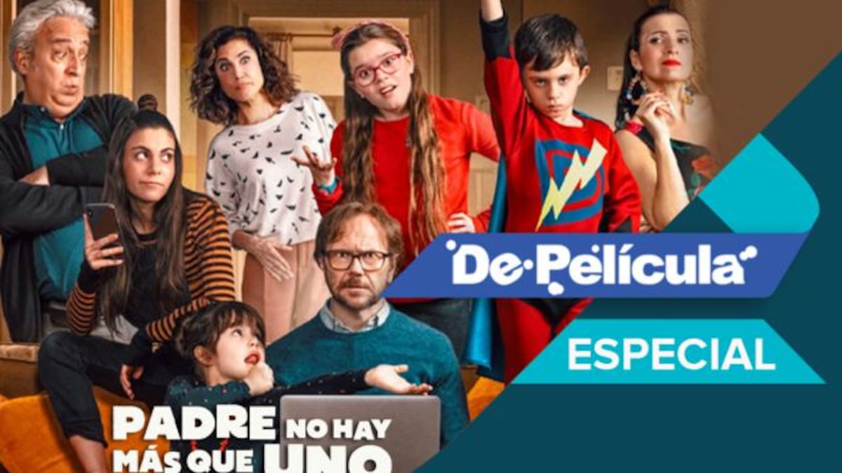 De Película: Padre no hay más que uno