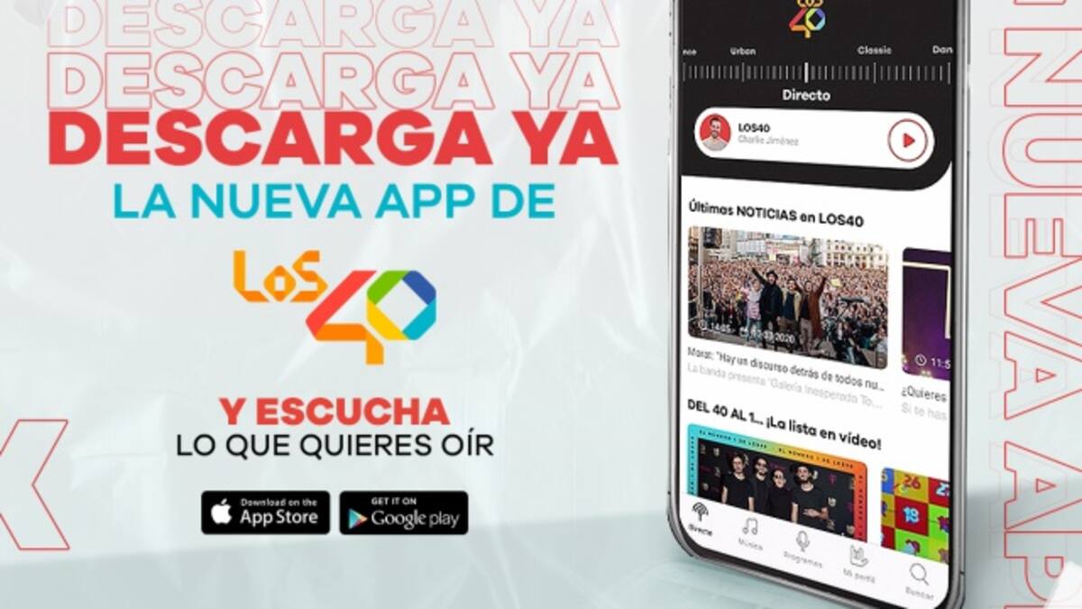 Descarga la nueva app de LOS40